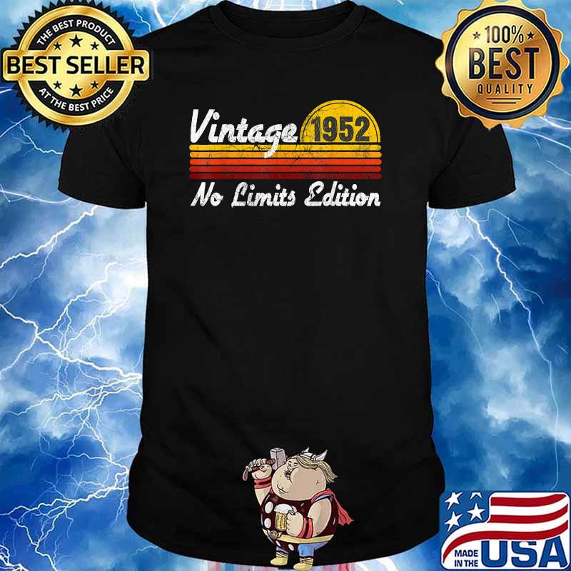 Vintage 1952 No Limits Edition Year Born Birthday Party T-Shirt