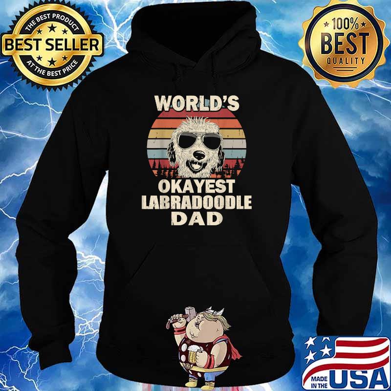 World's Okayest Labradoodle Dad Vintage T-Shirt Hoodie