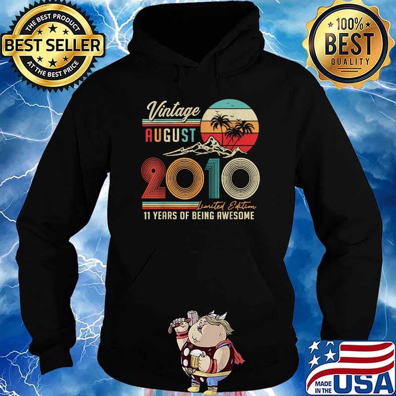 11 Years Old 11th Birthday Decoration Vintage August 2010 Shirt Hoodie