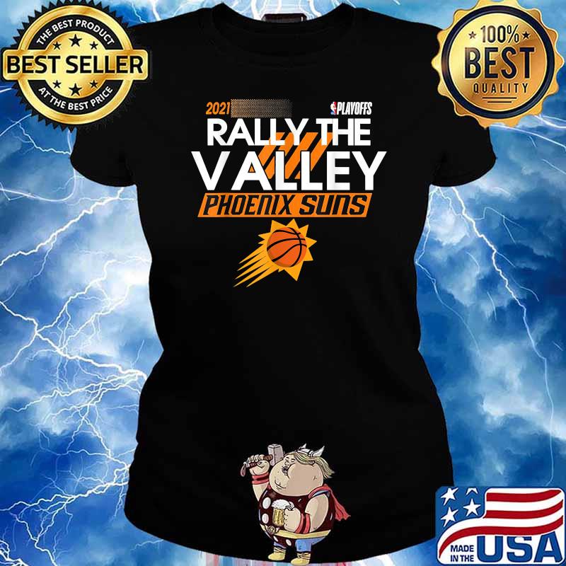 2021 Ph.oenixs Suns Playoffs Rally The Valley-City-Jersey T-Shirt Ladies tee