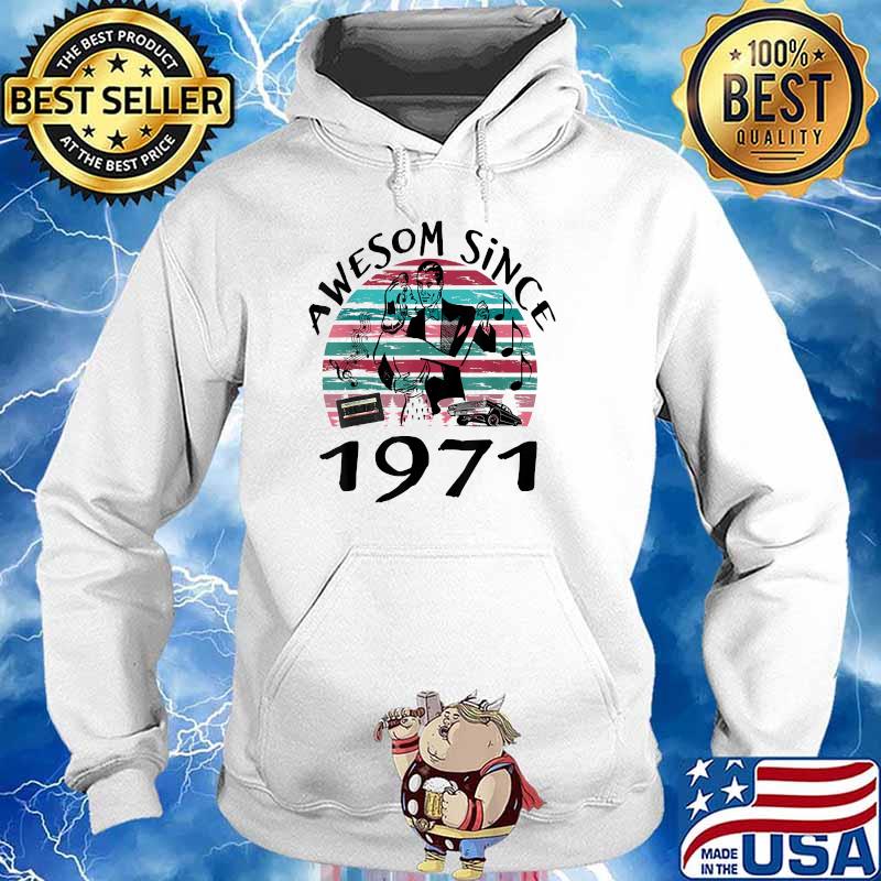 Awesom Since 1971 Car music vintage Hoodie