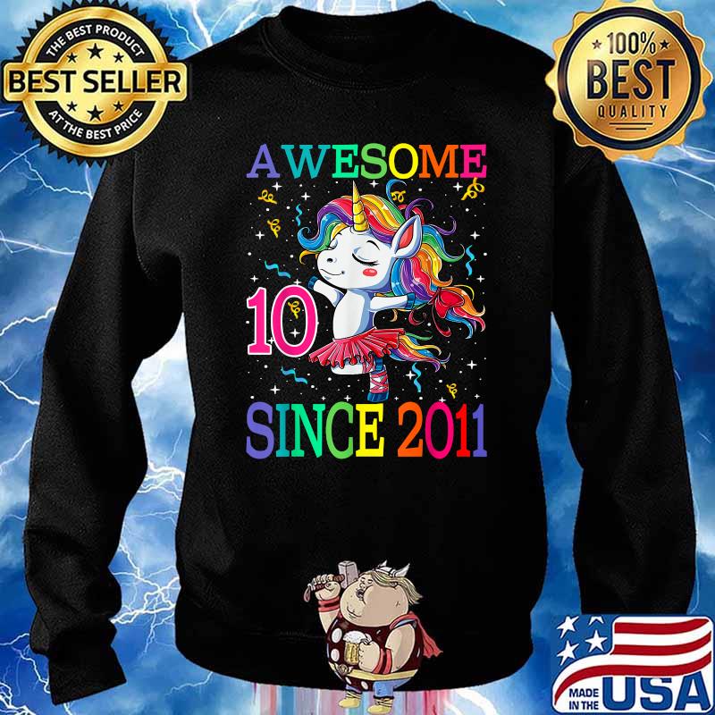 Awesome Unicorn Birthday 10 Year Old Since 2011 Shirt Sweater