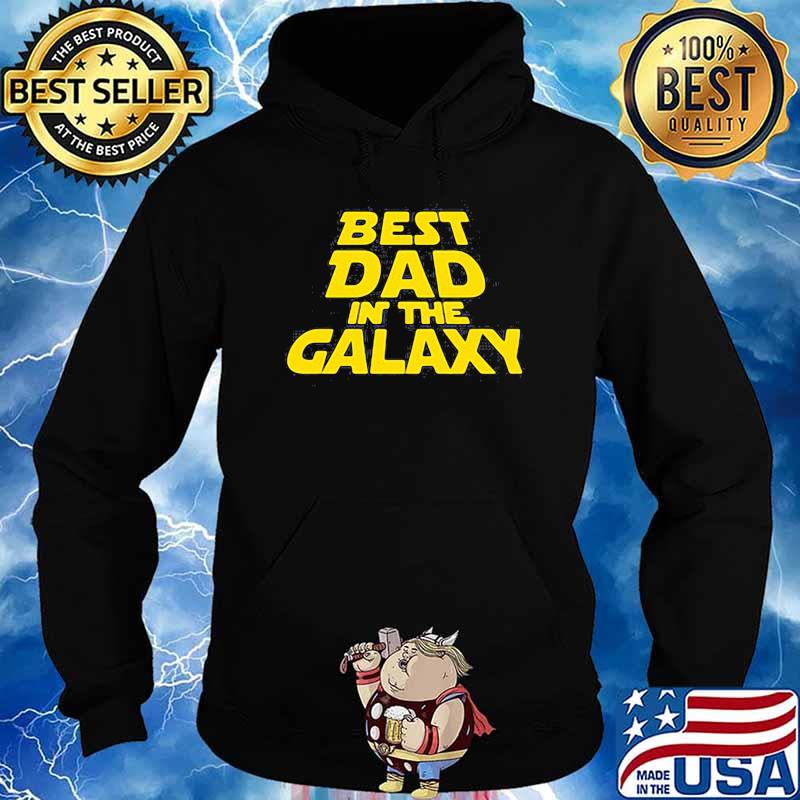 Best dad in the galaxy star wars s Hoodie