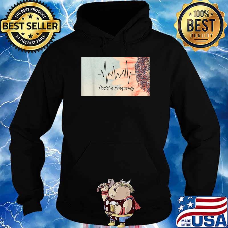 Chic Flower Graphic Positive Frequency Shirt Hoodie