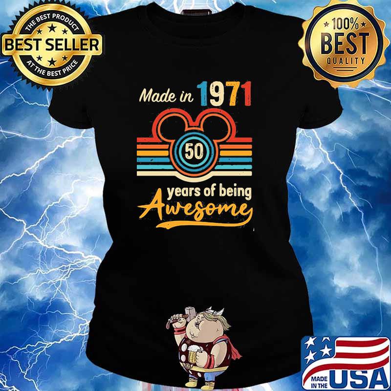 Disney made in 1971 50 years of being awesome vintage s Ladies tee