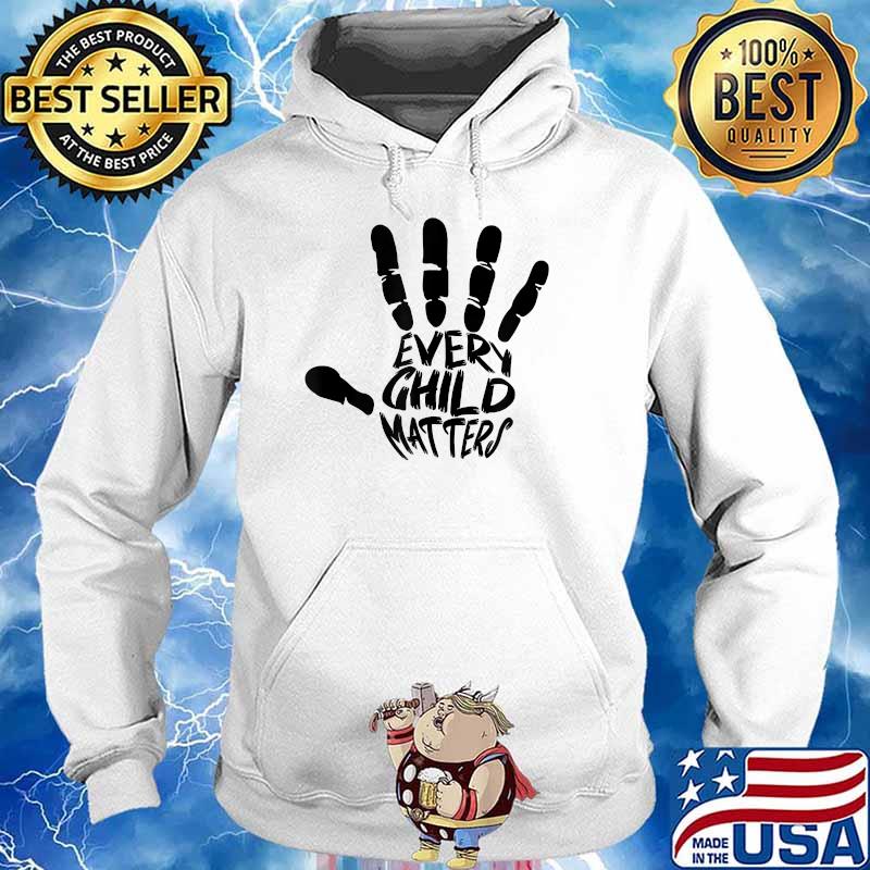 Every Child Matters Shirt Hoodie