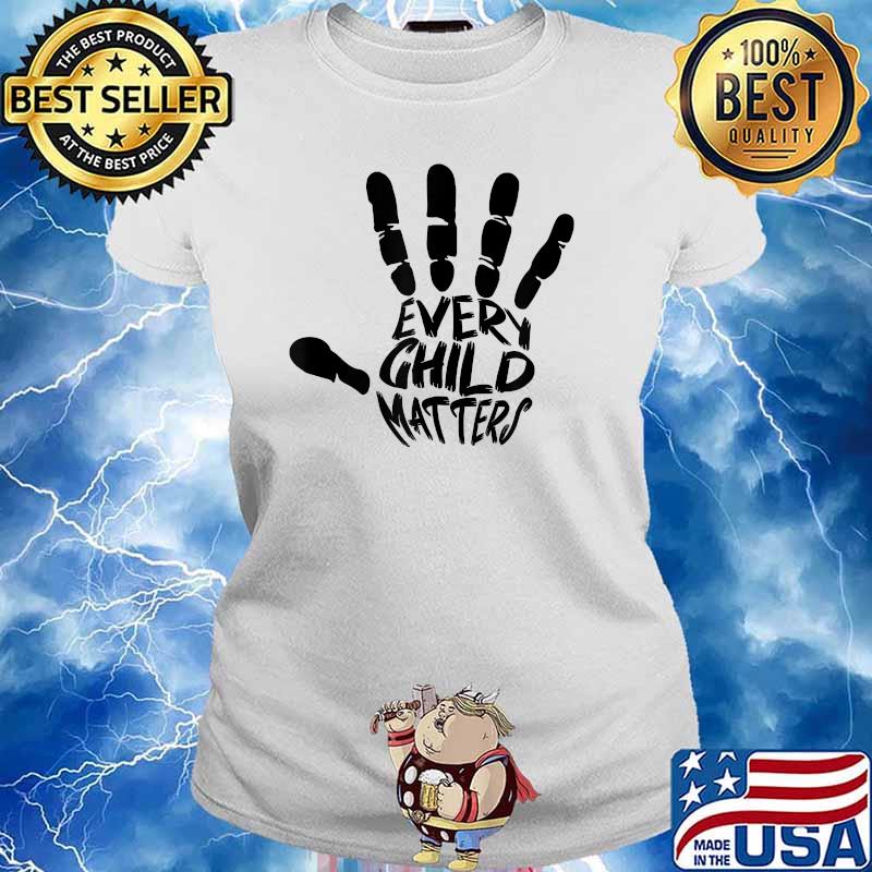 Every Child Matters Shirt Ladies tee
