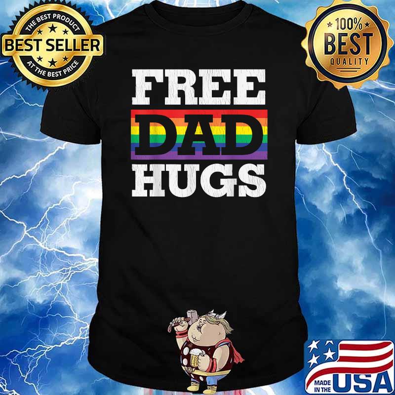 Free Dad Hugs Papa Pride LGBTQ T-Shirt