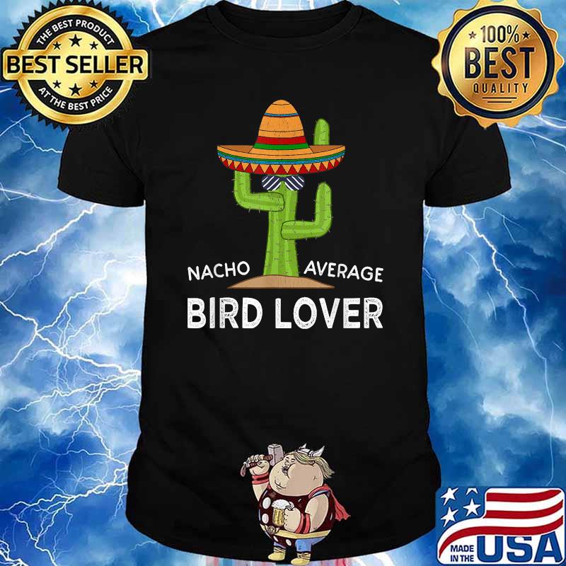 Fun Hilarious Bird Watcher Meme Saying Bird Lover Shirt