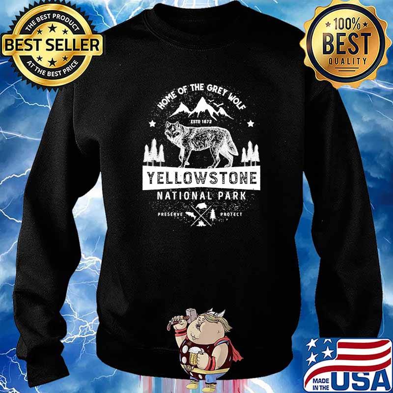 Home of the grey wolf yellowstone national park 1872 mountain s Sweater