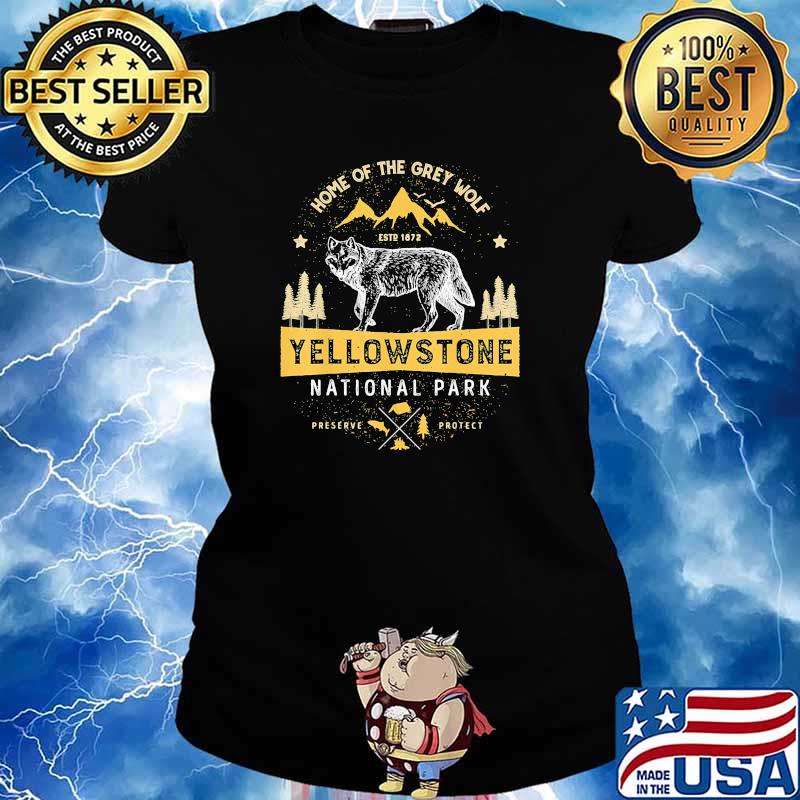 Home of the grey wolf yellowstone national park est 1872 s Ladies tee