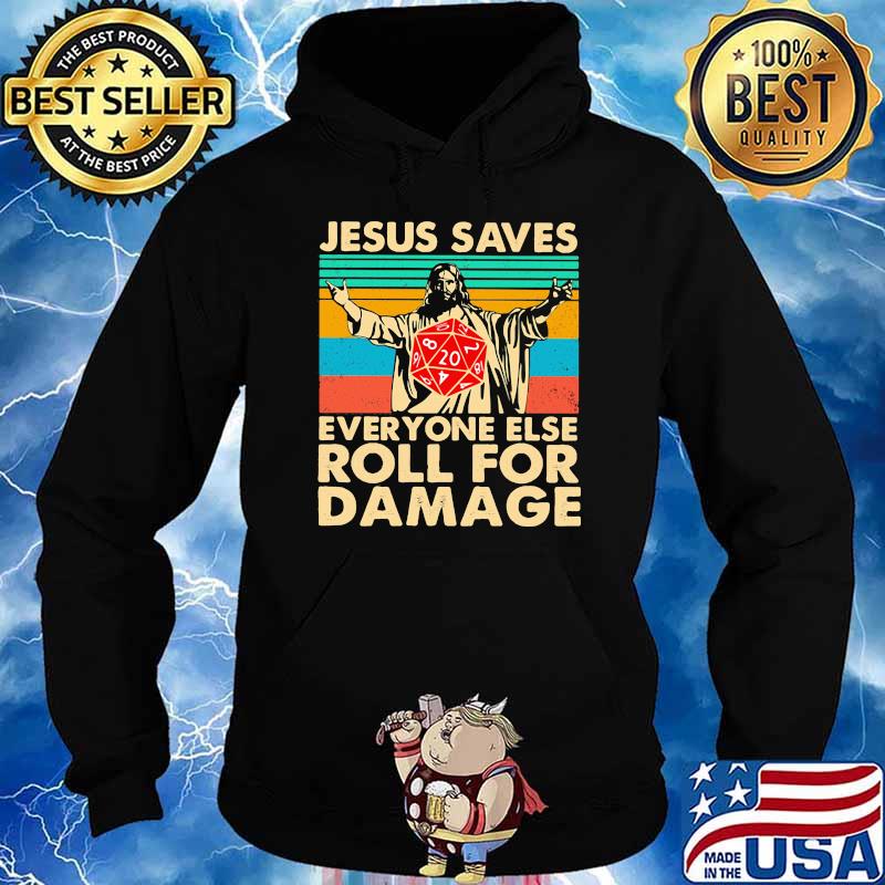 Jesus Saves Everyone Else Roll For Damage Vintage s Hoodie