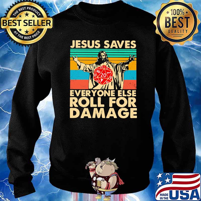 Jesus Saves Everyone Else Roll For Damage Vintage s Sweater