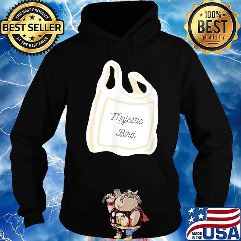 Majestic Bird Bag Shirt Hoodie