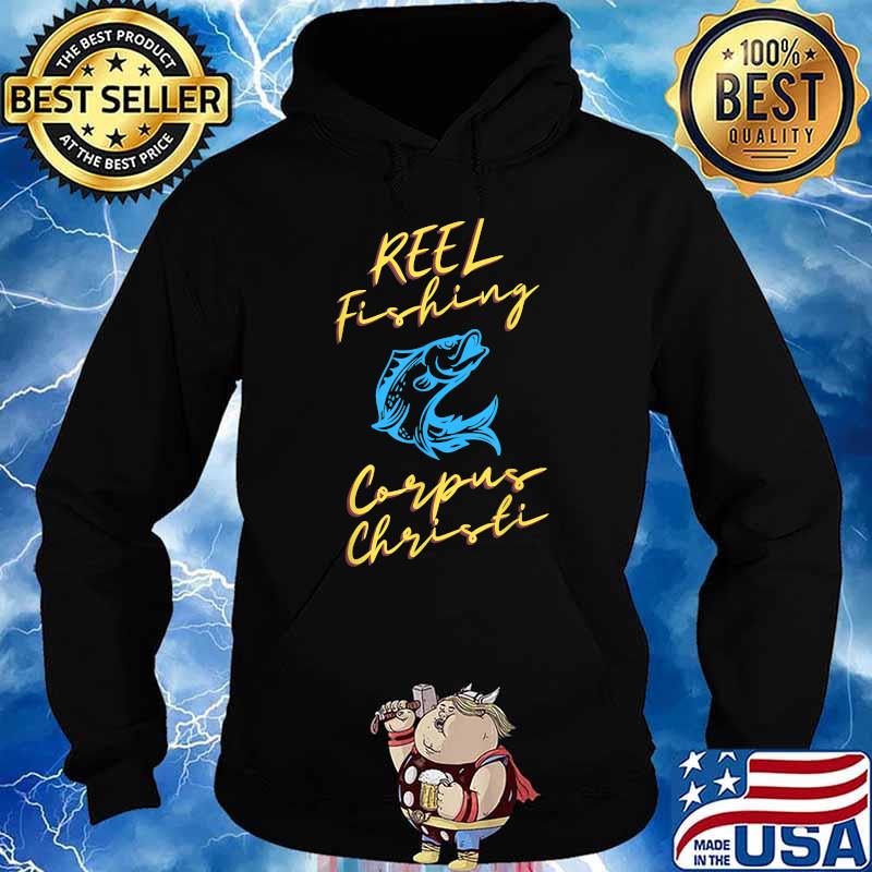 Reel Fishing Corpus Christi Shirt Hoodie