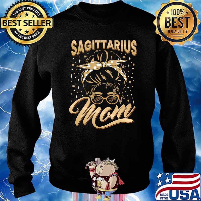 Sagittarius Mom Zodiac Sign Messy Bun Hairband Mothers T-Shirt Sweater