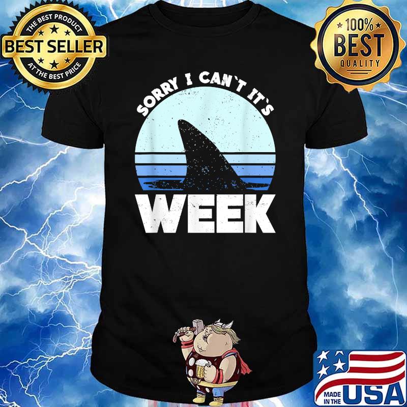 Sorry I Can't It's Week shark Vintage T-Shirt