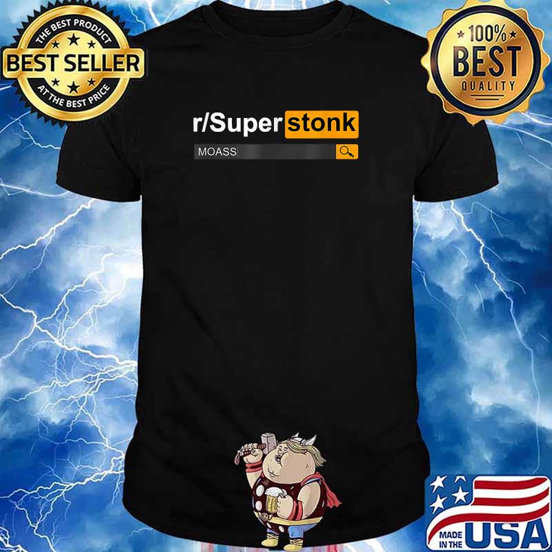 Superstonk MOASS Mother Of All Short Squeezes T-Shirt