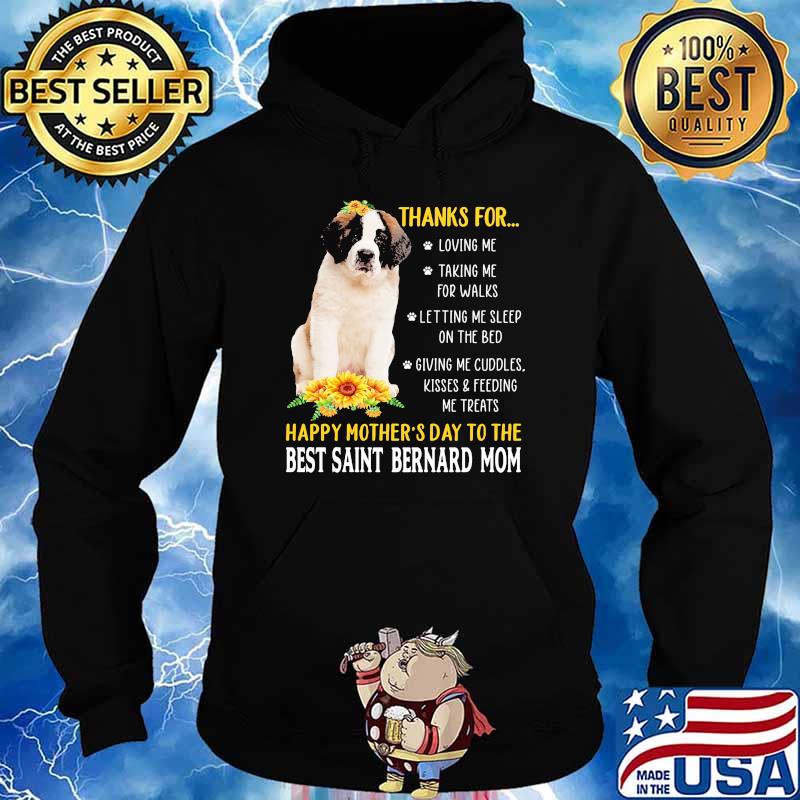 Thanks for happy mothers day to me best saint bernard mom sunflower s Hoodie
