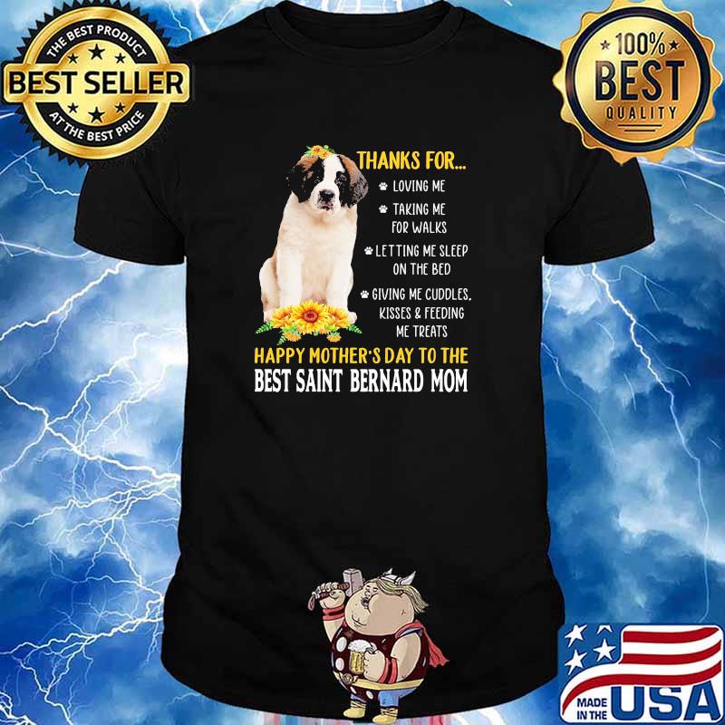 Thanks for happy mothers day to me best saint bernard mom sunflower shirt