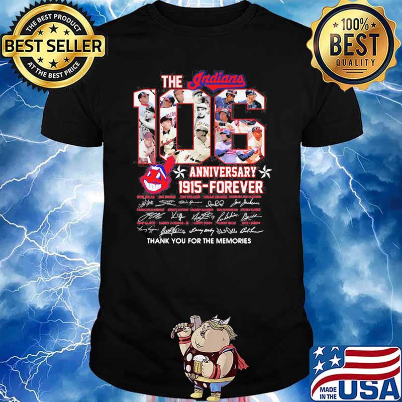 Indians 1915 Forever Signature Thank You For The Memories T-shirt