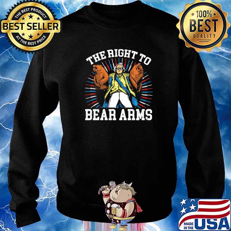 The Right To Bear Arms Shirt Sweater