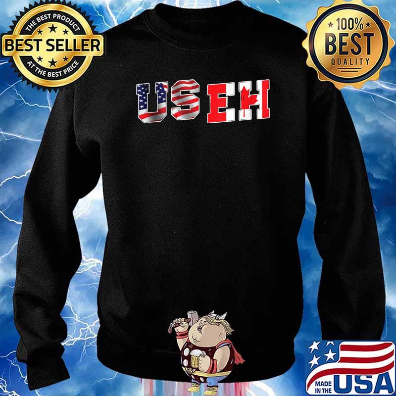 USEH Shirt Funny Canada America Flag Shirt Sweater