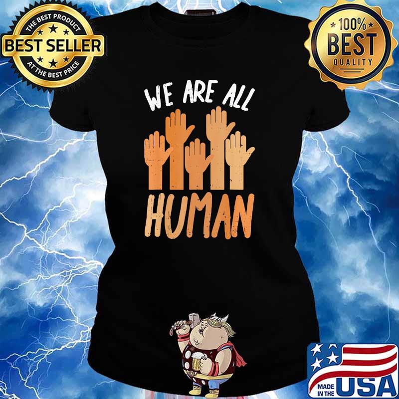 We are all human black woman s Ladies tee