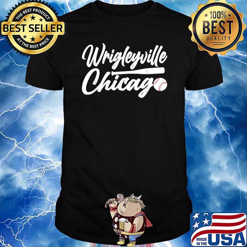 Wrigleyville Chicago Baseball American T-Shirt