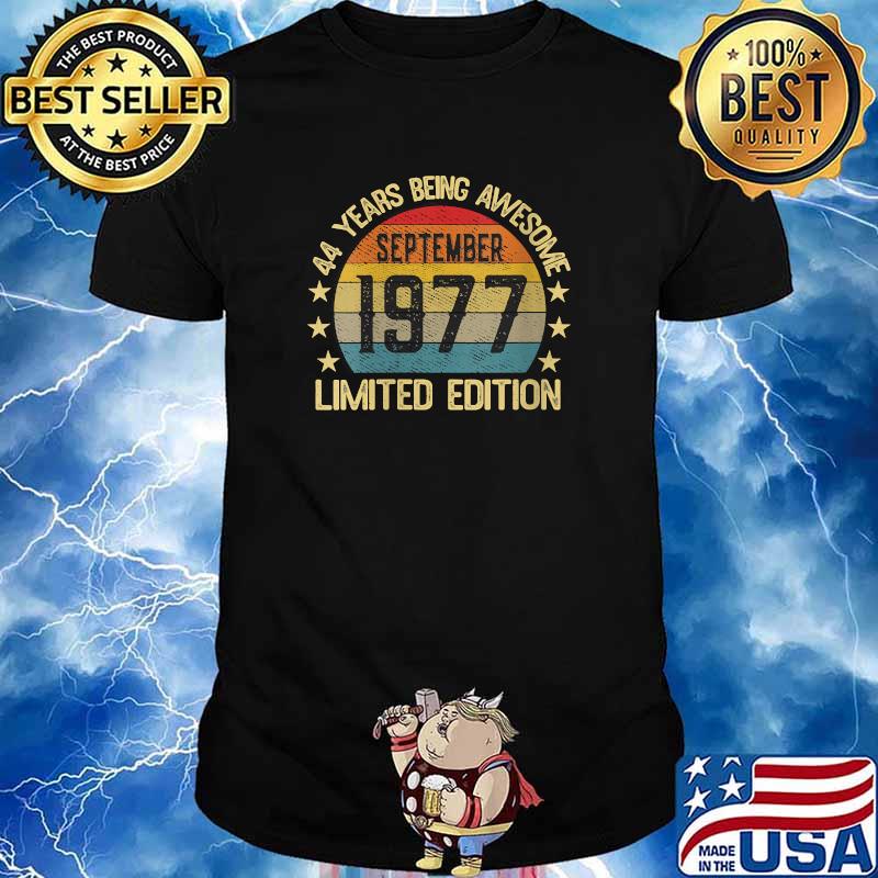44 Years Being Awesome September 1977 Limited Edition 44th Birthday Vintage T-Shirt