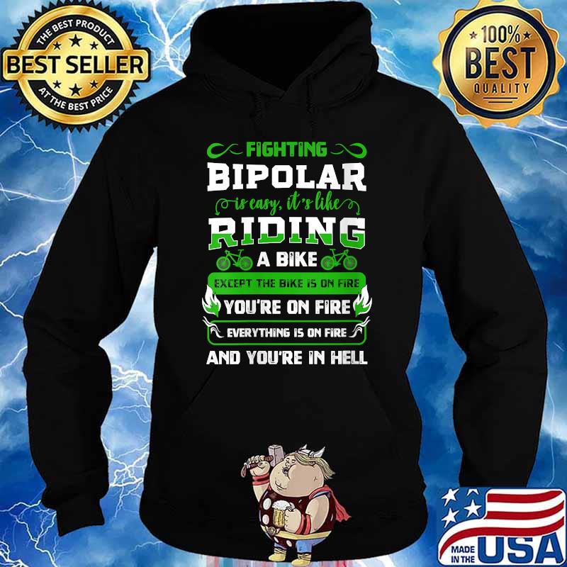 Bipolar Fighter Mania Mental Disorder Anxiety Psychosis T-Shirt Hoodie