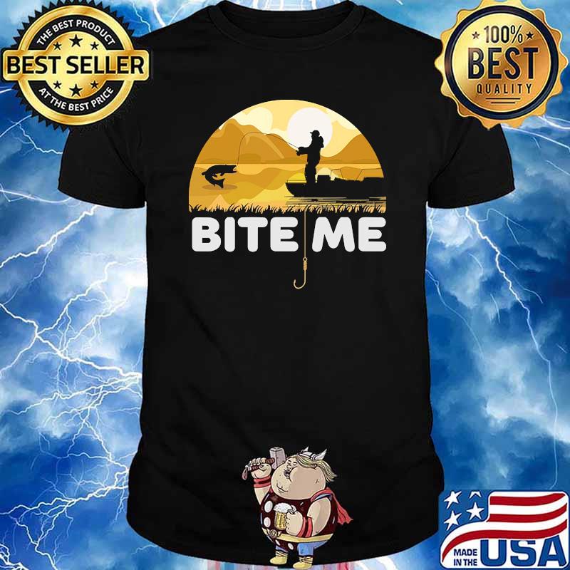 Bite me fishing sunset shirt