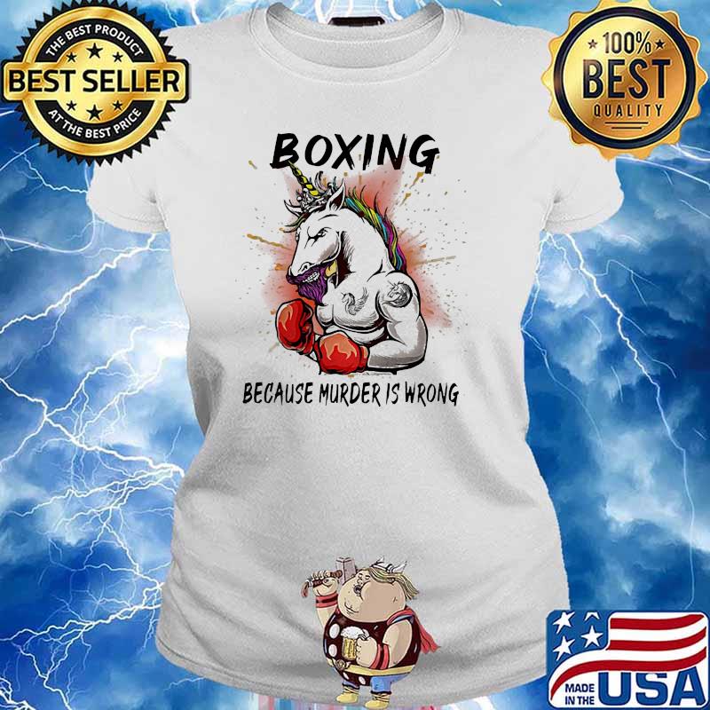 Boxing because murder is wrong unicorn Ladies tee