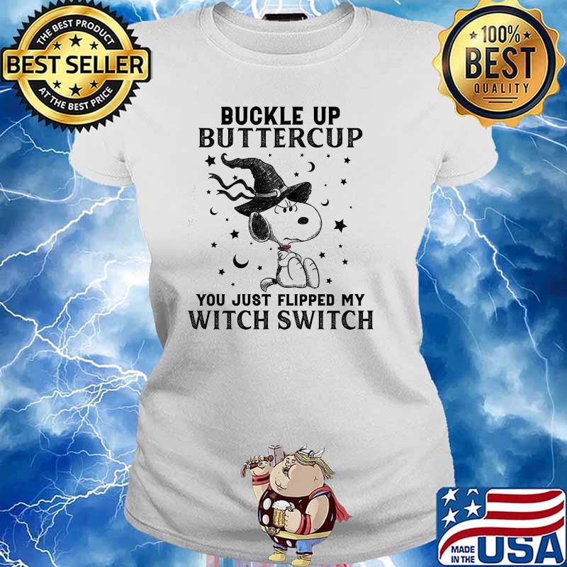 Buckle up buttercup you just flipped my witch switch yoda halloween Ladies tee