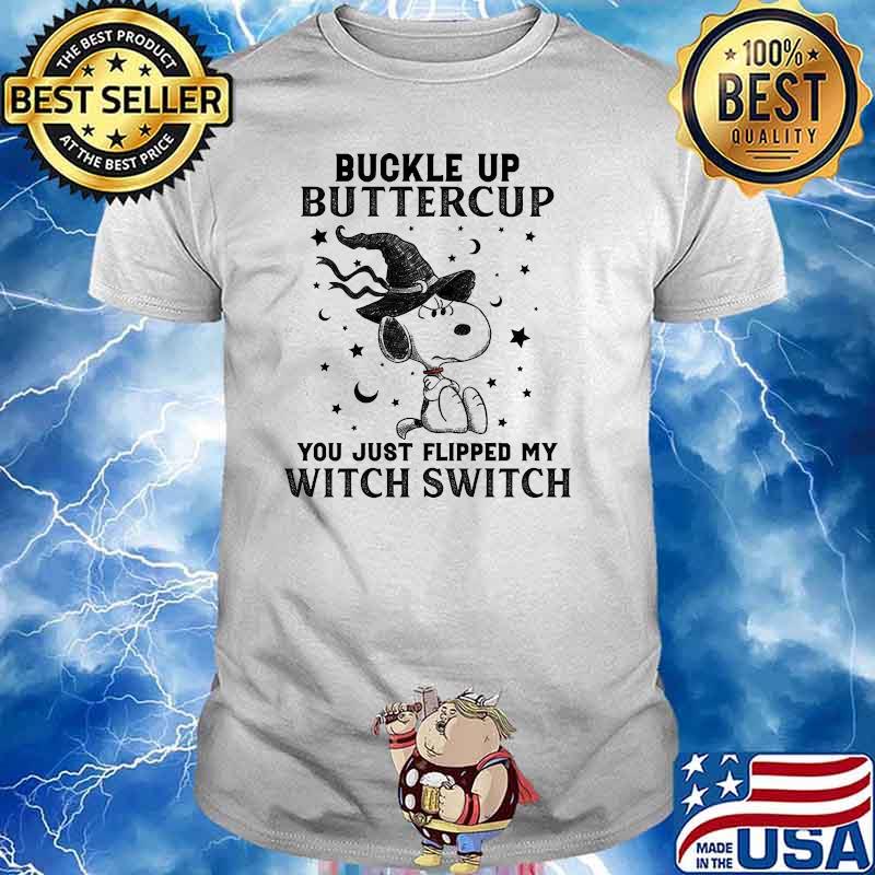 Buckle up buttercup you just flipped my witch switch yoda halloween shirt