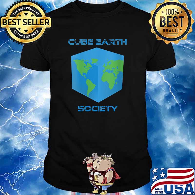 Cube Earth Society T-Shirt