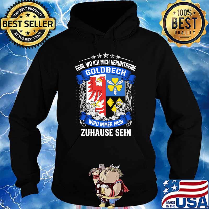 Egal wo ich mich herumtreibe goldbeck wird immer mein zuhause sein logo s Hoodie