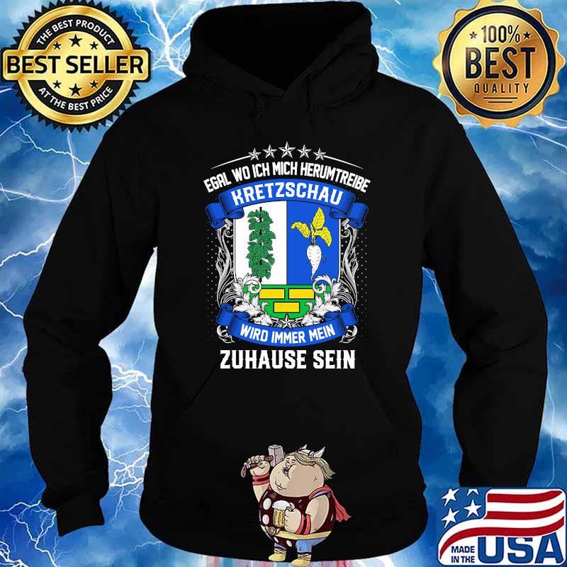 Egal wo ich mich herumtreibe kretzschau wird immer mein zuhause sein logo s Hoodie