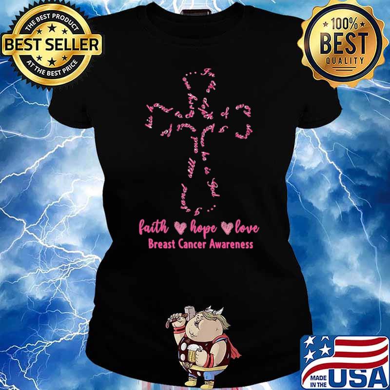 Faith Hope Love Breast Cancer Awareness Shirt Ladies tee