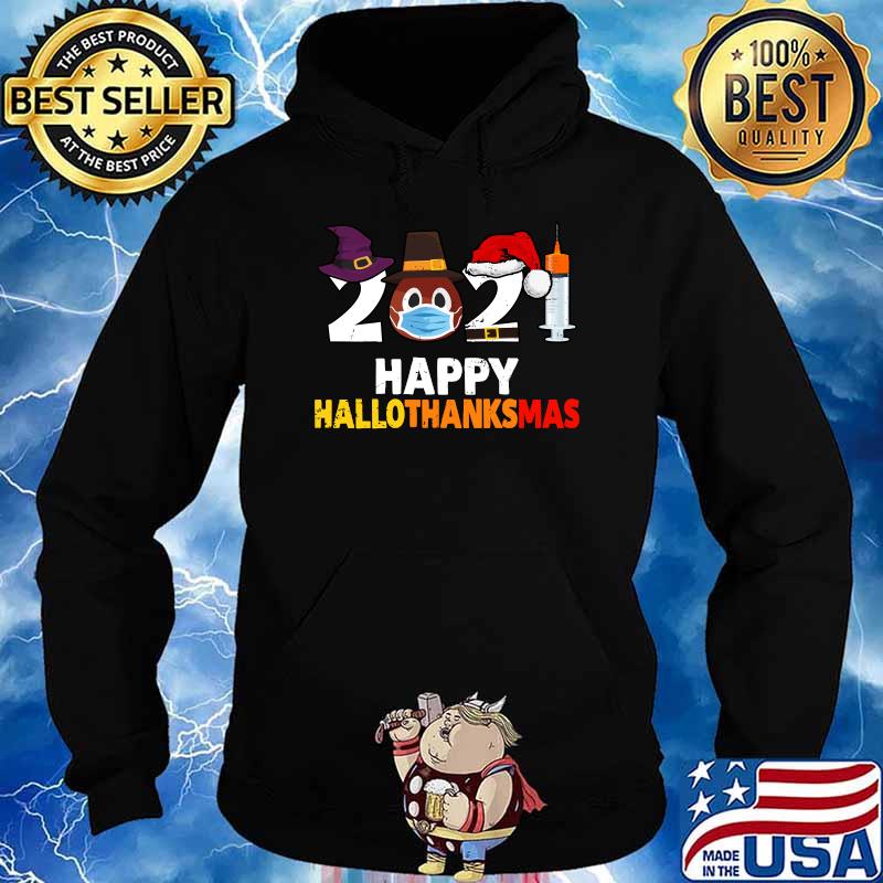 Happy Hallothanksmas 2021 Thanksgiving Turkey Wearing Mask T-Shirt Hoodie