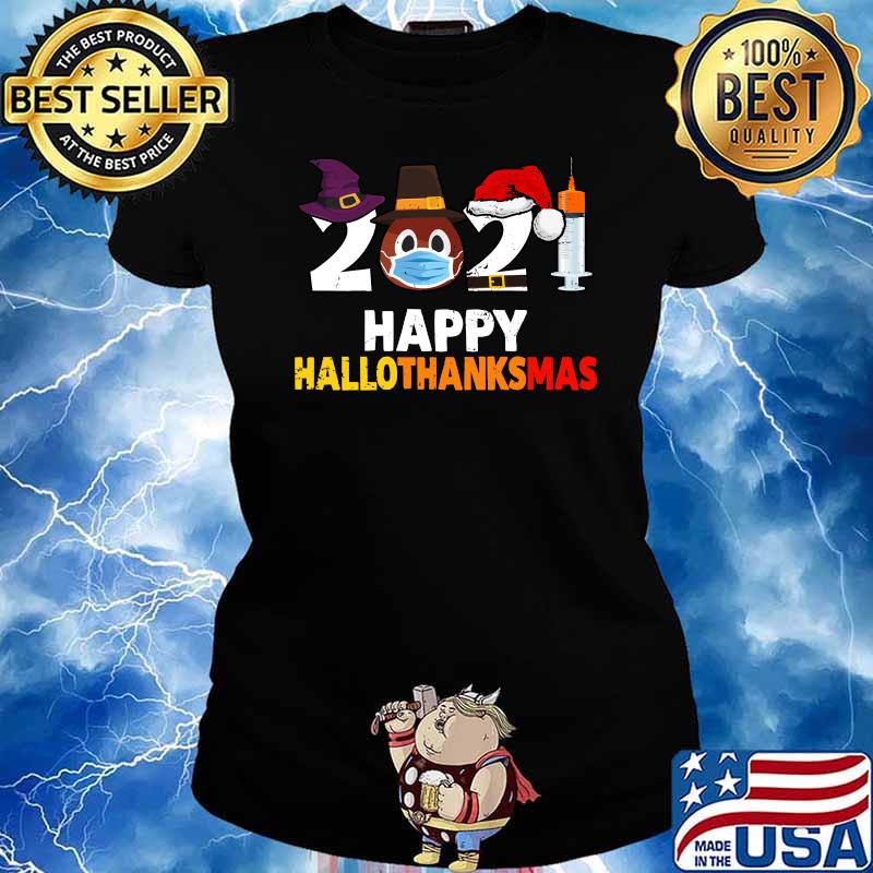 Happy Hallothanksmas 2021 Thanksgiving Turkey Wearing Mask T-Shirt Ladies tee