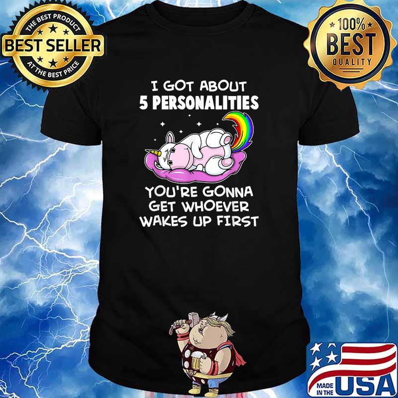 I Got About 5 Personalities Unicorn Hippo T-Shirt