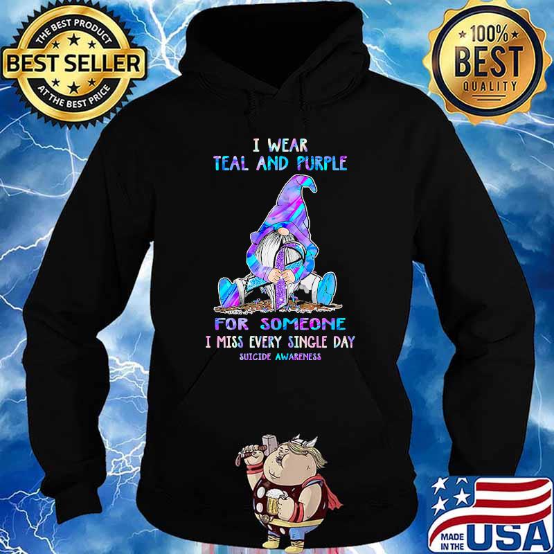 I wear teal and purple for someone suicide awareness gnome hologram Hoodie