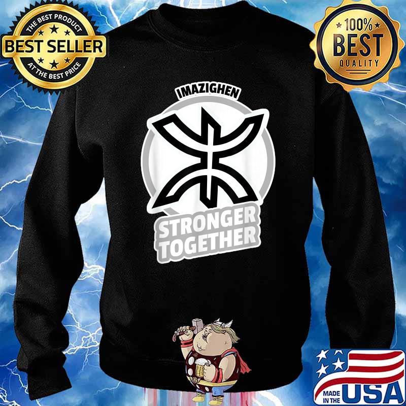 IMAZIGHEN STRONGER TOGETHER T-Shirt Sweater