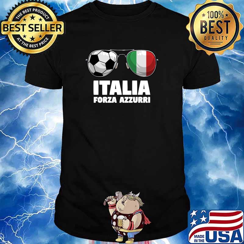 Italia Forza Azzuri Soccer Italian Flag Sunglasses Pride T-shirt