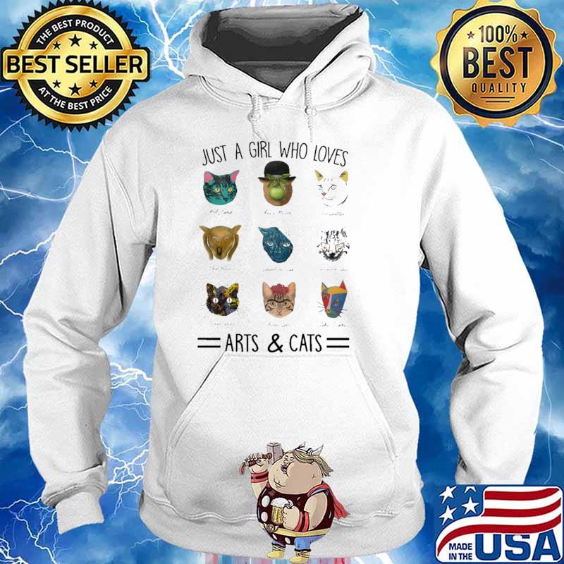 Just A Girl Who Loves Arts And Cats Shirt Hoodie