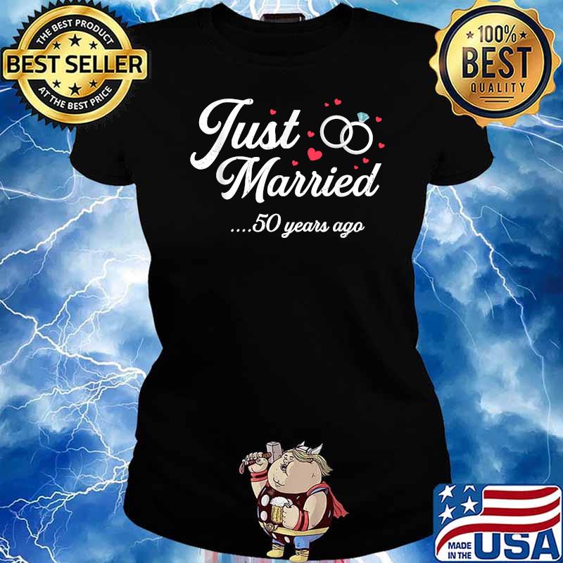 Just Married 50 Years Ago T-Shirt Ladies tee