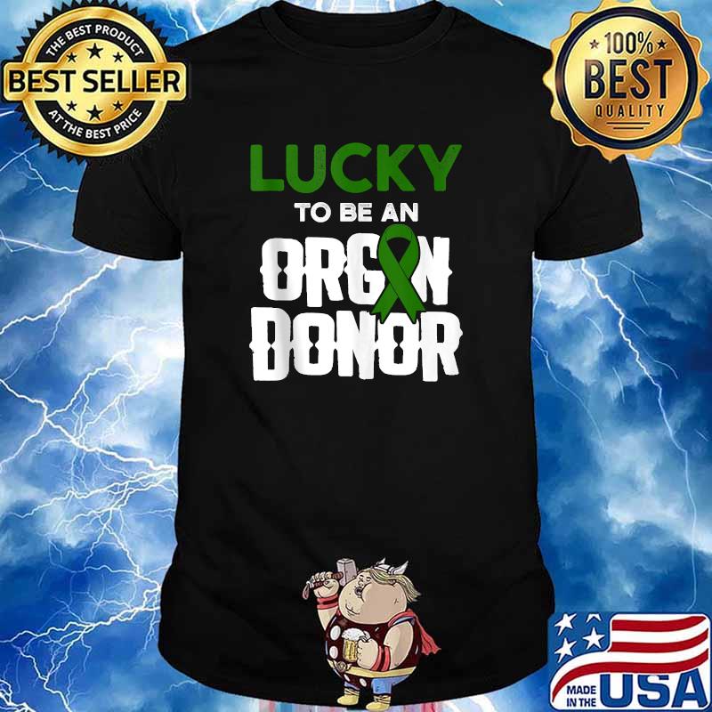 Lucky Organ Donor Transplant y Recovery T-Shirt