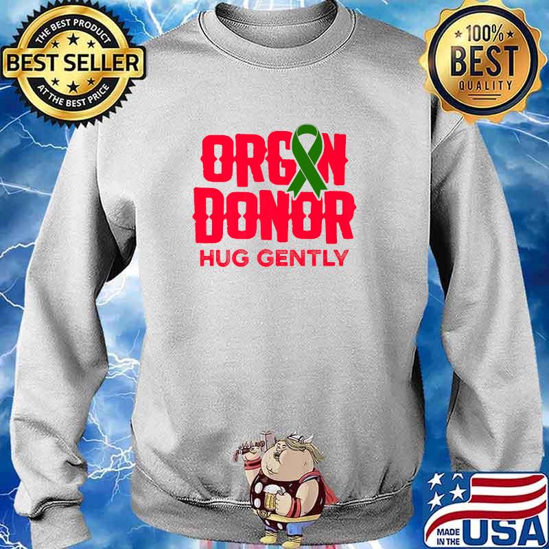 Organ Donor Hug Gently Transplant Surgery Recovery Pink T-Shirt Sweater