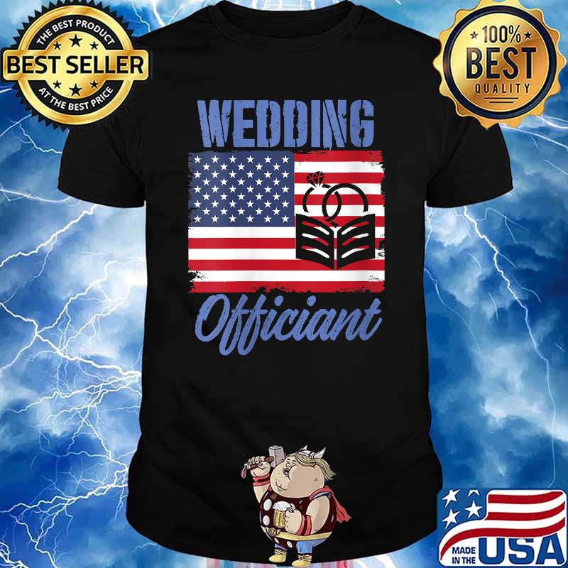 Wedding Officiant Internet Ordained Minister American Flag T-Shirt